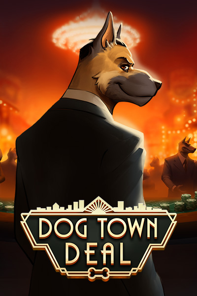Dog Town Deal