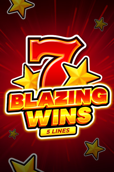 Blazing Wins: 5 lines Blazing Wins: 5 lines