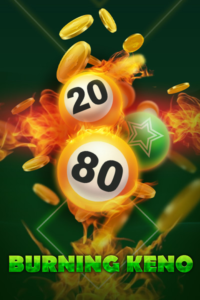 Burning Keno