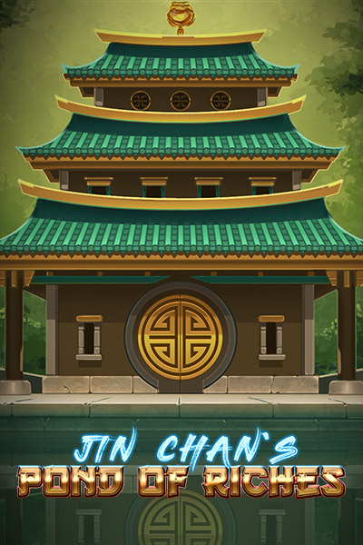 Jin Chan's Pond of Riches