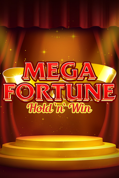 Mega Fortune Hold 'N' Win