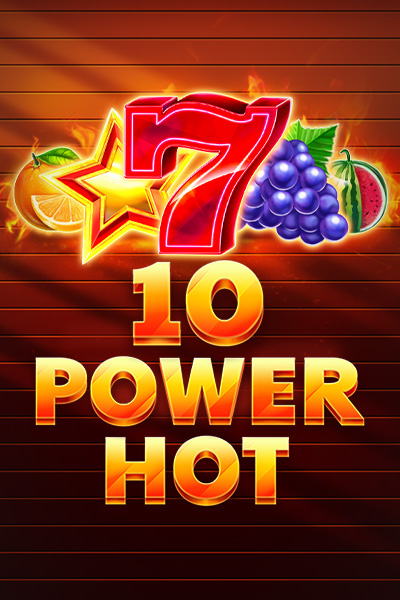 10 Power Hot 10 Power Hot