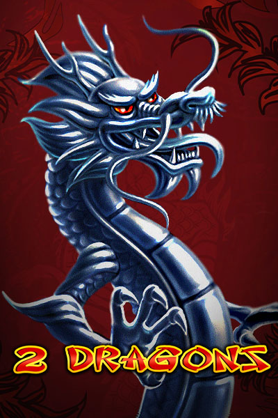 2 Dragons 2 Dragons