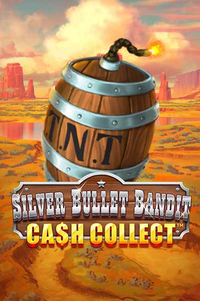 Silver Bullet Bandit: Cash Collect Silver Bullet Bandit: Cash Collect