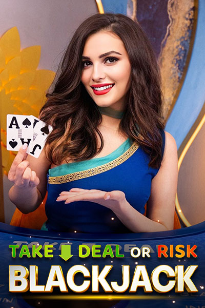 Take Deal or Risk Blackjack Take Deal or Risk Blackjack