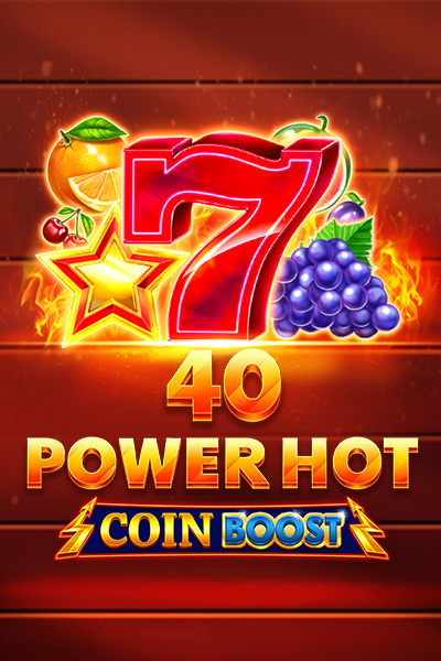 40 Power Hot Coin Boost