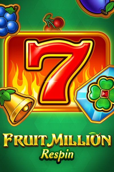 Fruit Million Respin Fruit Million Respin