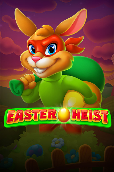 Easter Heist