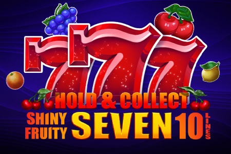 Shiny Fruity Seven 10 Lines Hold And Collect