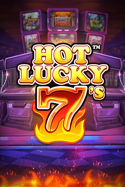 Hot Lucky 7's