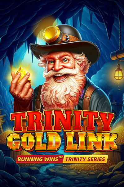 TRINITY GOLD LINK: RUNNING WINS™