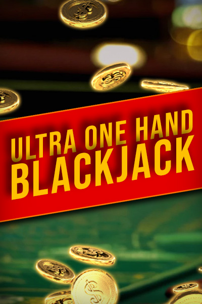 Ultra One Hand Blackjack