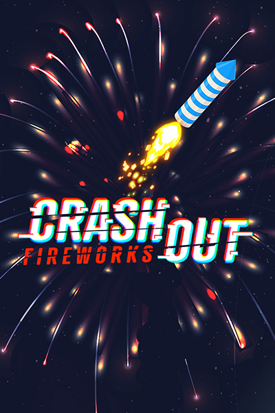Crashout Fireworks