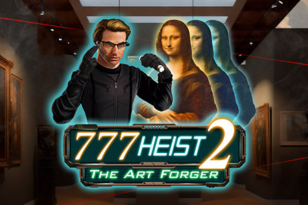 777 Heist 2 The Art Forger