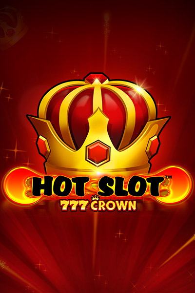 Hot Slot: 777 Crown Hot Slot: 777 Crown