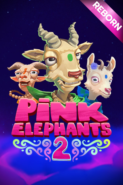 Pink Elephants 2 – Reborn