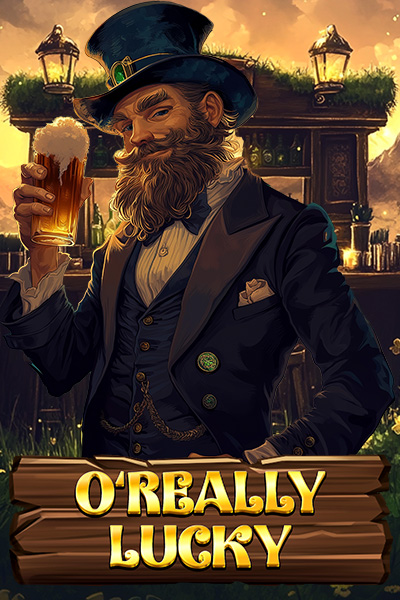 O’Really Lucky