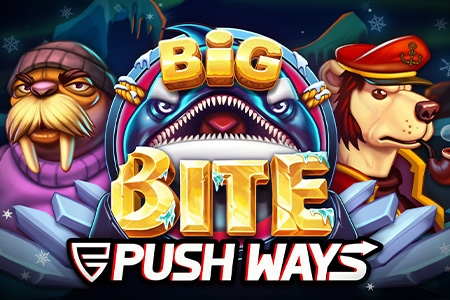 Big Bite Push Ways Big Bite Push Ways