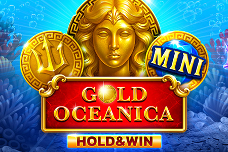 Gold Oceanica Hold And Win Gold Oceanica Hold And Win