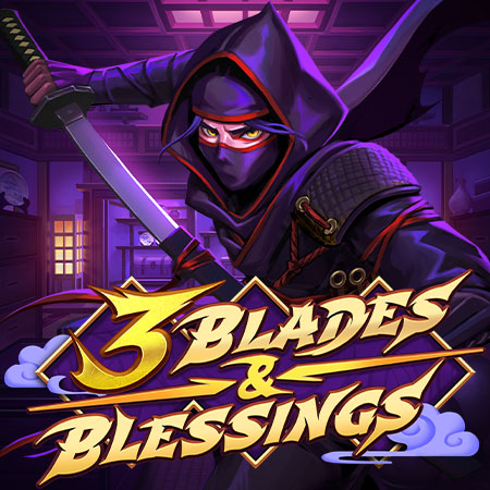 3 Blades & Blessings
