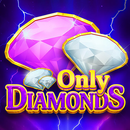Only Diamonds