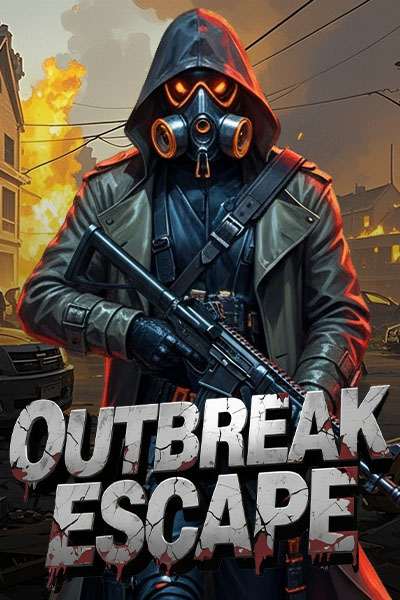 Outbreak Escape Outbreak Escape