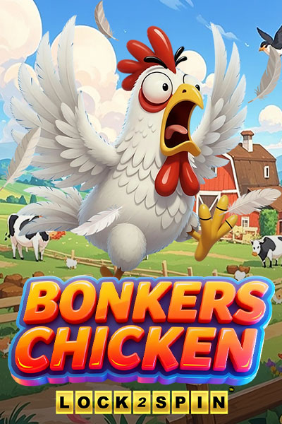 Bonkers Chicken Lock 2 Spin