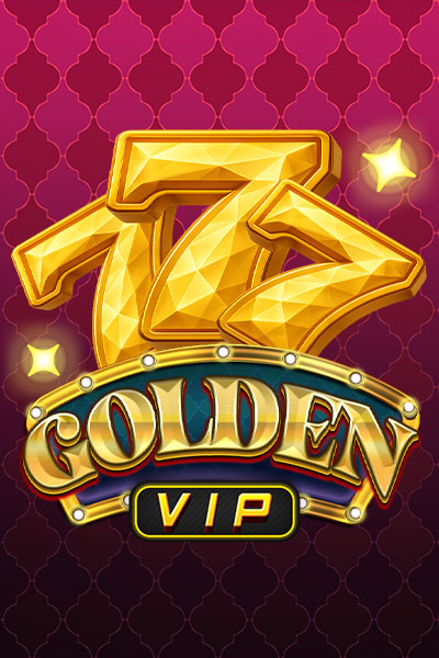 Golden 777 VIP Golden 777 VIP