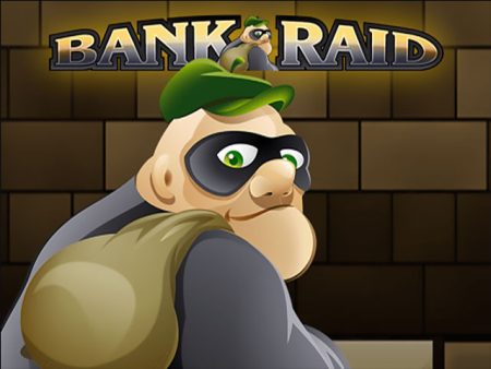 Bank Raid Bank Raid