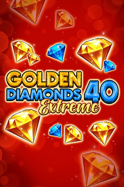 Golden Diamonds 40 Extreme