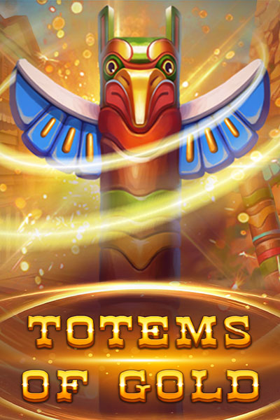 Totems of Gold Totems of Gold