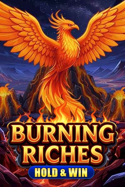Burning Riches: Hold & Win Burning Riches: Hold & Win