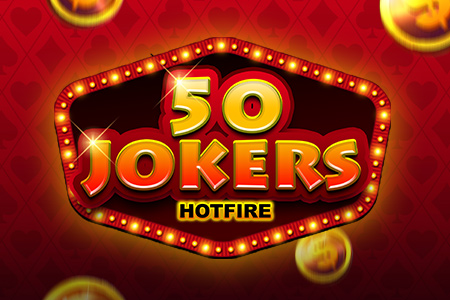 50 Jokers HOTFIRE