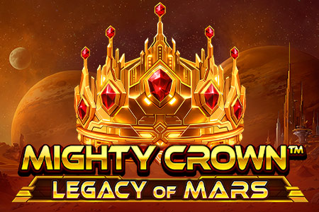 Mighty Crown™: Legacy of Mars