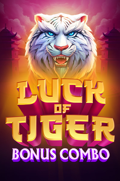 Luck of Tiger: Bonus Combo Luck of Tiger: Bonus Combo