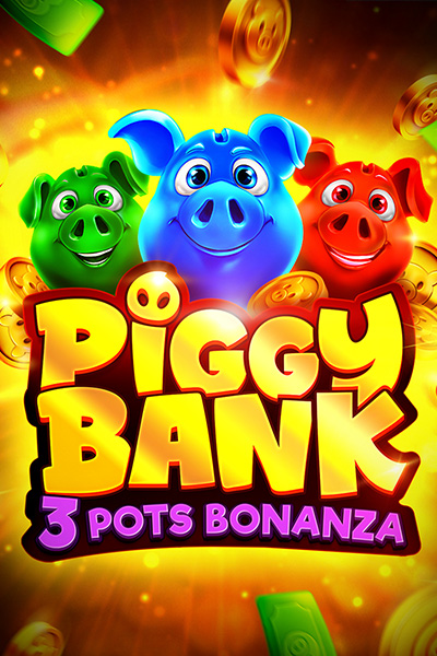 Piggy Bank: 3 Pots Bonanza Piggy Bank: 3 Pots Bonanza