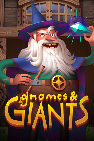 Gnomes and Giants Gnomes and Giants
