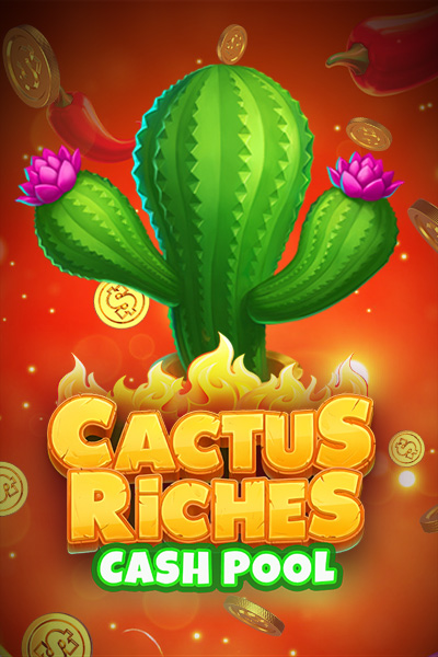 Cactus Riches Cash Pool