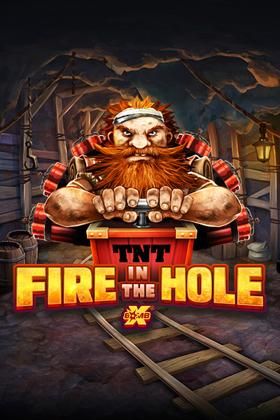 Fire In The Hole xBomb