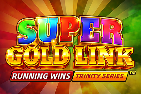 SUPER GOLD LINK: RUNNING WINS™