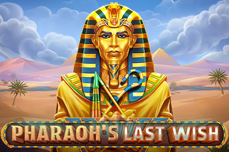 Pharaoh's Last Wish