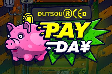 Outsourced: Payday