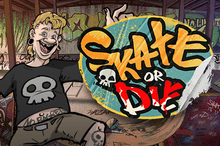 Skate or Die
