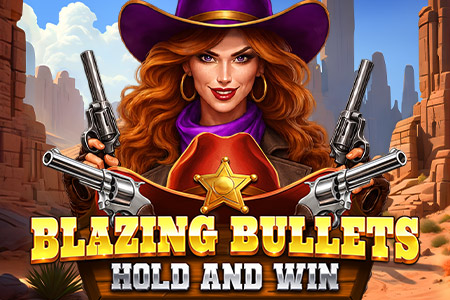 Blazing Bullets: Hold and Win Blazing Bullets: Hold and Win