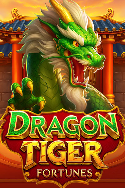 Dragon Tiger Fortunes Dragon Tiger Fortunes
