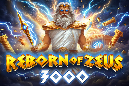 Reborn of Zeus 3000