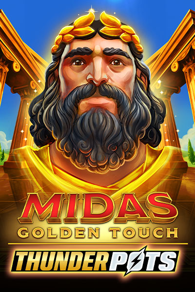Midas Golden Touch: Thunder Pots Midas Golden Touch: Thunder Pots