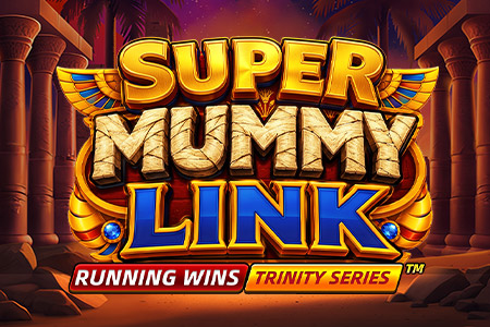 Super Mummy Link RUNNING WINS™