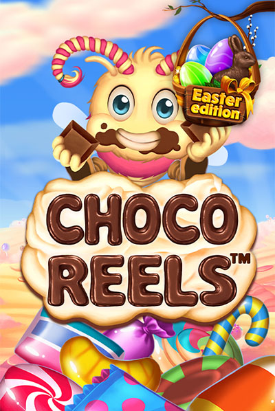 Choco Reels™ Easter Choco Reels™ Easter