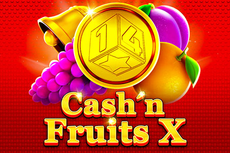 Cash'n Fruits X
